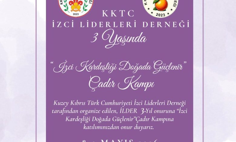 İzci Liderleri Derneği’nden çadır kampı