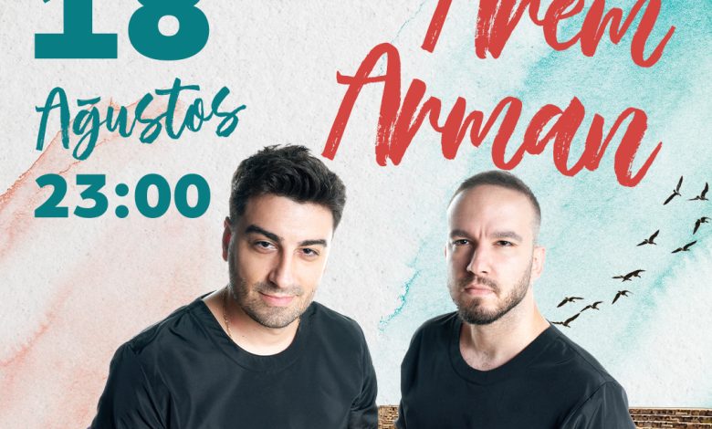 Yeniboğaziçi Pulya Festivali'nde, Arem & Armen sahne alacak