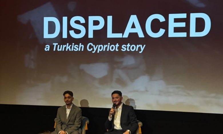 “Displaced: Bir Kıbrıslı Türk Hikâyesi” Londra’da özel gösterimle tanıtıldı