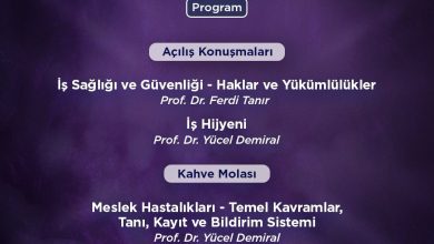 “İş Güvenliği ve Çalışan Sağlığı Paneli”nin ikinci bölümü cumartesi günü yapılacak