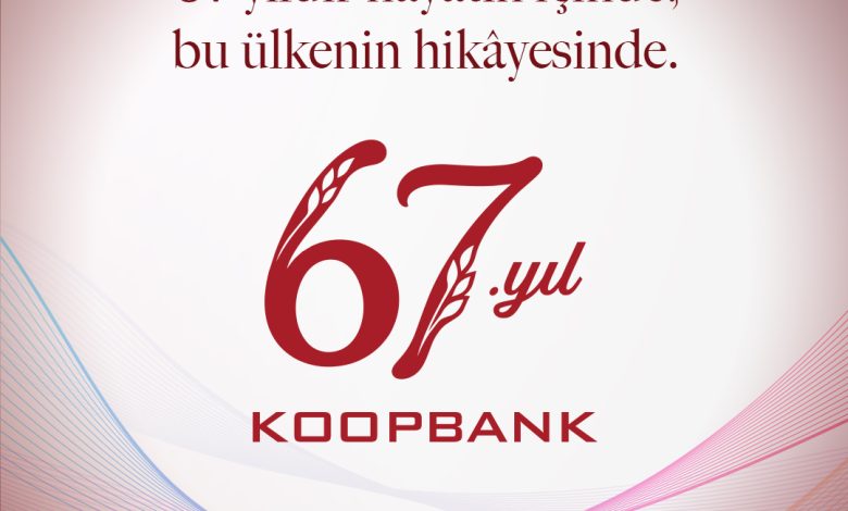 Koopbank 67 yaşında…