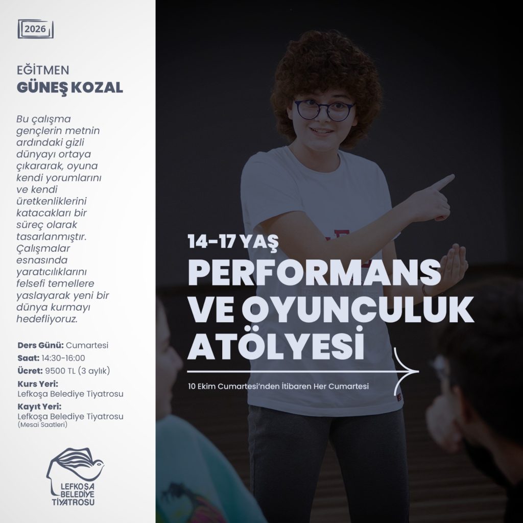 Lefkoşa Türk Belediyesi’nden “Yaratıcı Drama ve Oyunculuk” atölyeleri...