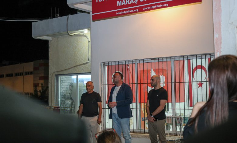 TDP Maraş Örgüt binası açıldı… Zeki Çeler: “Bu seçimde ihtiyacımız olan şey birlik, dayanışma ve birlikte çalışmak”