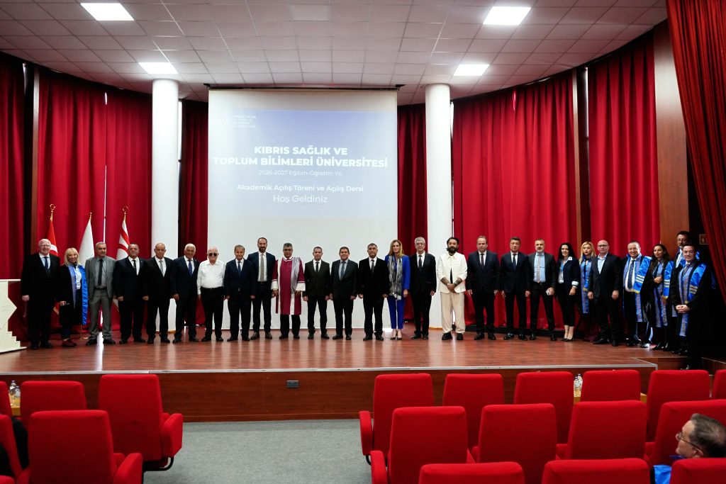 Kıbrıs Sağlık ve Toplum Bilimleri Üniversitesi 2026-2027 Akademik Yılı açılış töreni yapıldı